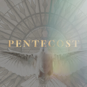 Pentecost - Ps. Matt Tuggle