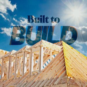 Built to Build - Ps. Drew Davies