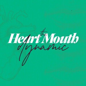The Heart Mouth Dynamic - Ps. Jurgen Matthesius