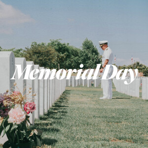 Memorial Day - Dave Roever