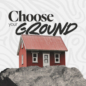 Choose Your Ground - Ps. Stacy Capaldi
