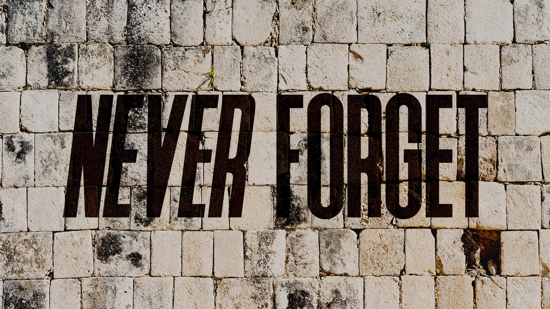 Never Forget - Ps. Jon Heinrichs