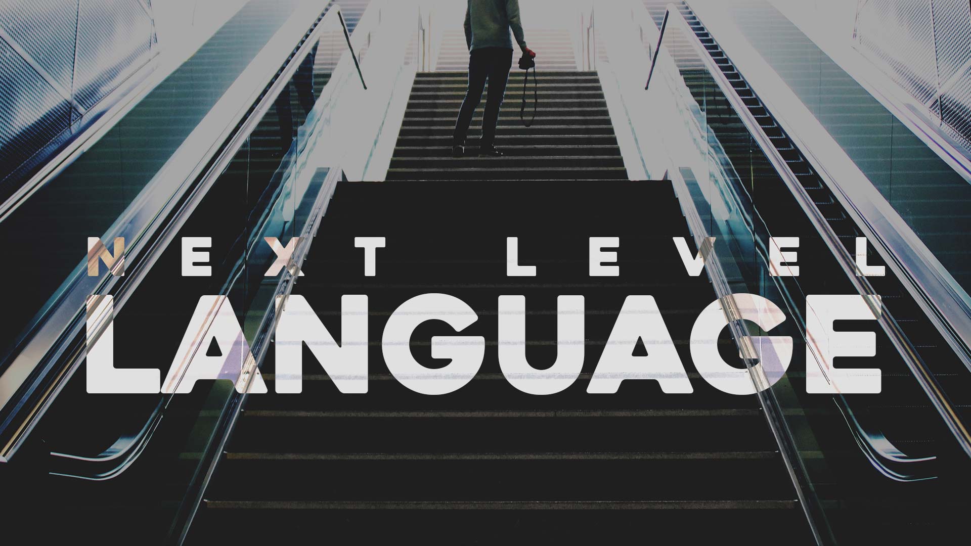 Next Level Language - Ps. Samuel Deuth (North Version)