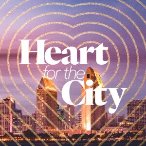 Heart for the City - Ps. Ito Fuerte