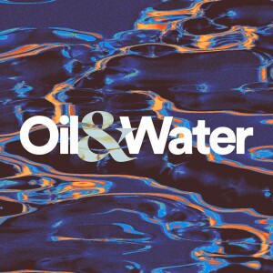 Oil & Water - Ps. Michael Hundley