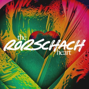 The Rorschach Heart - Ps. Scott Husereau