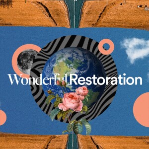 Wonderful Restoration - Ps. Colin Higginbottom