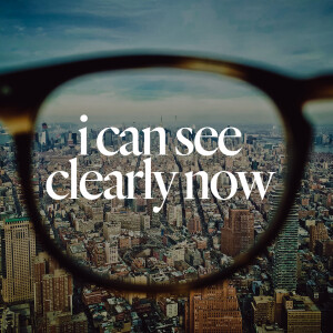 I Can See Clearly Now - Ps. Stacy Capaldi