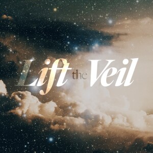 Lift the Veil - Ps. Michael Hundley