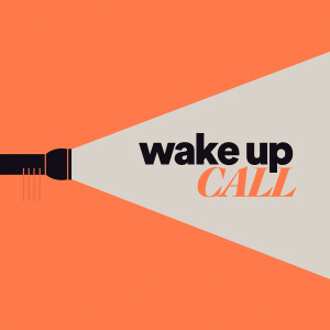 Wake Up Call - Ps. Michael Hundley