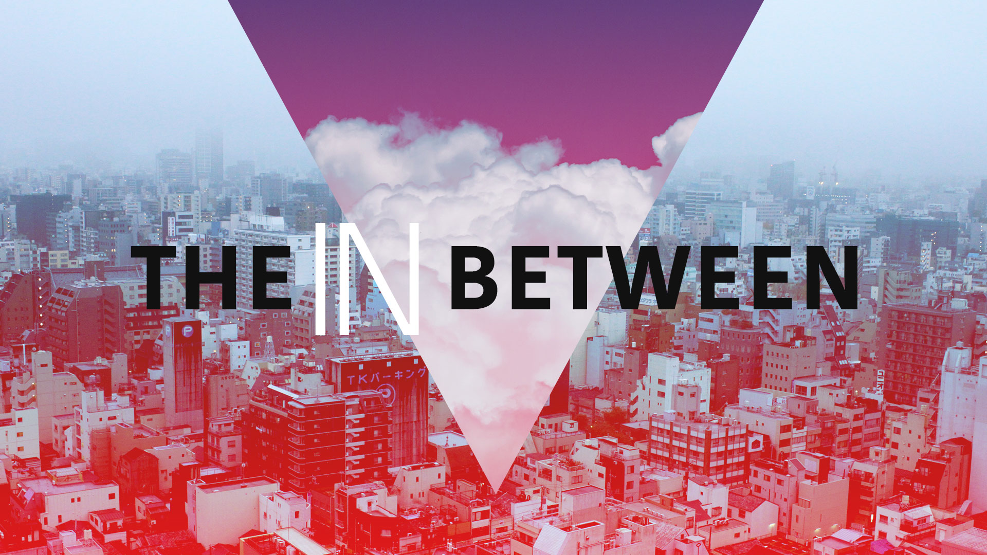 The In Between - Ps. David Chiddick