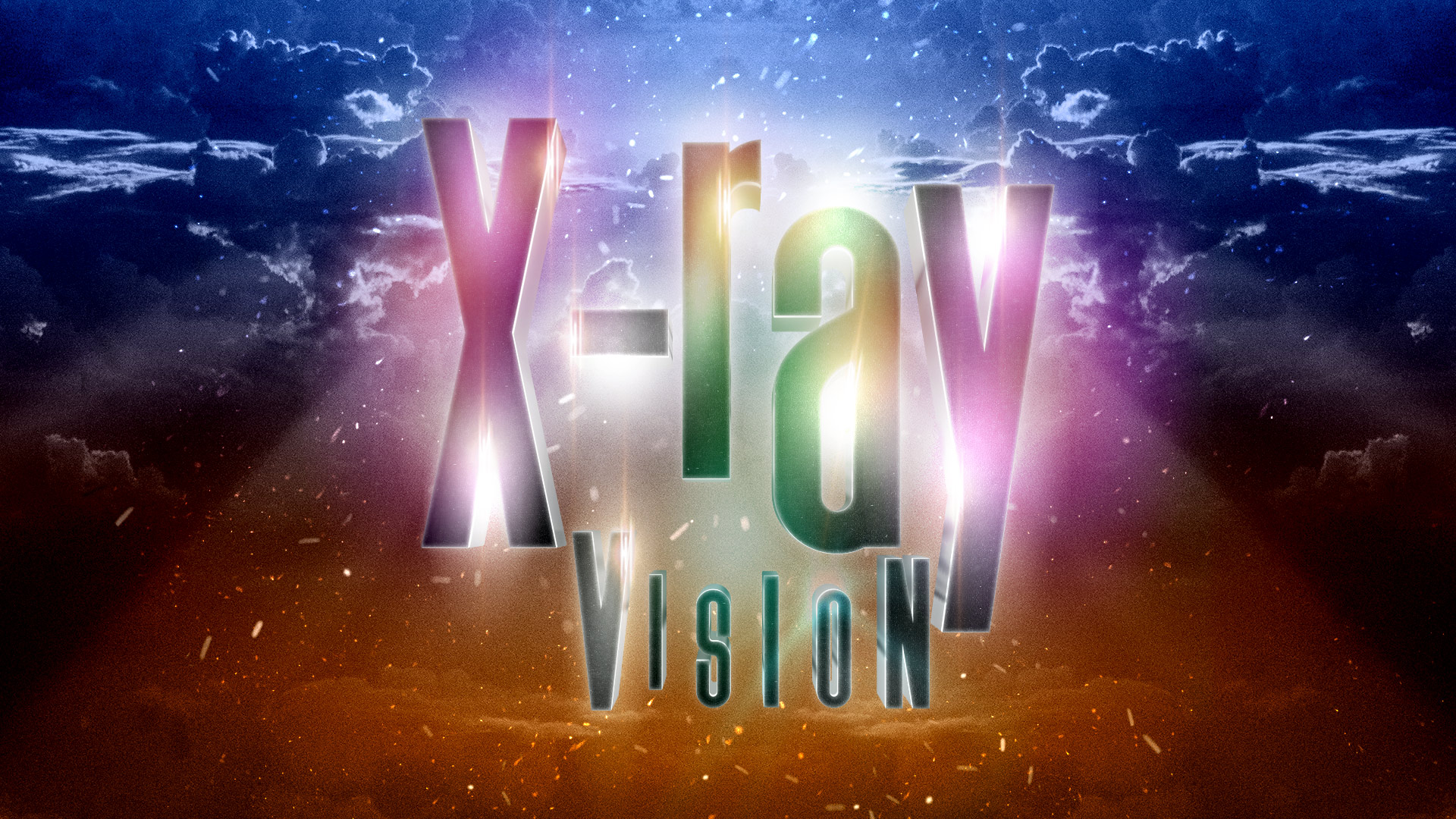X-Ray Vision - Ps. Jon Heinrichs