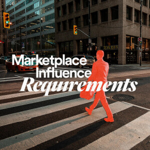 Marketplace Influence Requirements - Ps. Jurgen Matthesius