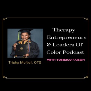 Trisha McNeil, OTS Podcast Interview