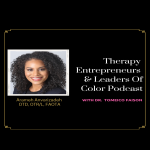 Dr. Arameh Podcast Interview with Tomeico Faison