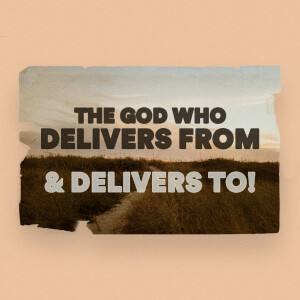 The God Who Delivers From & Delivers To! - Ps. Jurgen Matthesius