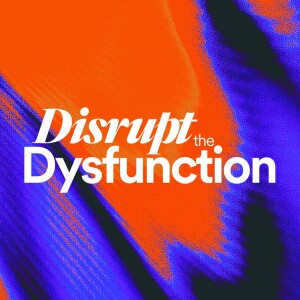 Disrupt the Dysfunction - Ps. Leanne Matthesius