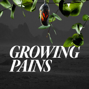 Growing Pains - Ps. Leanne Matthesius