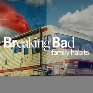 Breaking Bad Family Habits - Ps. Matt Hubbard