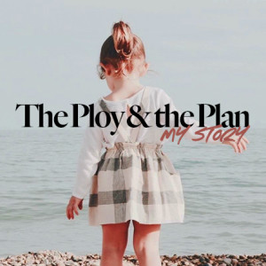 The Ploy & the Plan: My Story - Ps. Jenny Gilpin