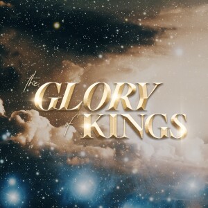 The Glory of Kings - Ps. Jurgen Matthesius