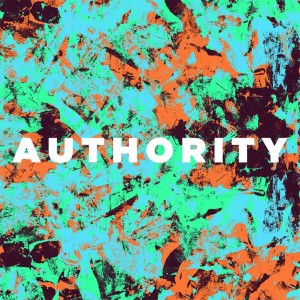 Authority - Ps. Matt Hubbard