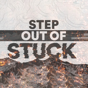 Step Out of Stuck - Rex Crain