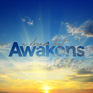 A Dream That Awakens - Ps. Jurgen Matthesius