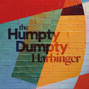 The Humpty Dumpty Harbinger - Ps. Jurgen Matthesius