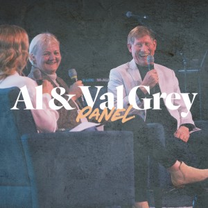 Al & Val Grey Panel - Ps. Leanne Matthesius, Al & Val Grey