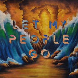 Let My People Go - Ps. Shelly Grever