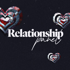 Relationship Panel // San Marcos - The Hubbards & Brian Reiswig