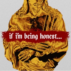 If I‘m Being Honest… - Ps. Jon Heinrichs