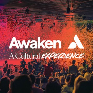 Awaken: A Cultural Experience - Ps. Sterling Pyle