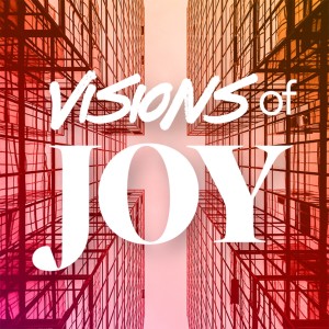 Visions of Joy - Jeff Rutkowski