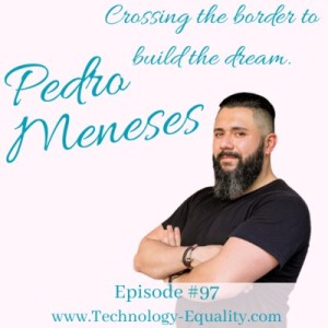 Crossing the border to build the dream. Episode #97