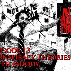 E13 Conspiracies W Moody
