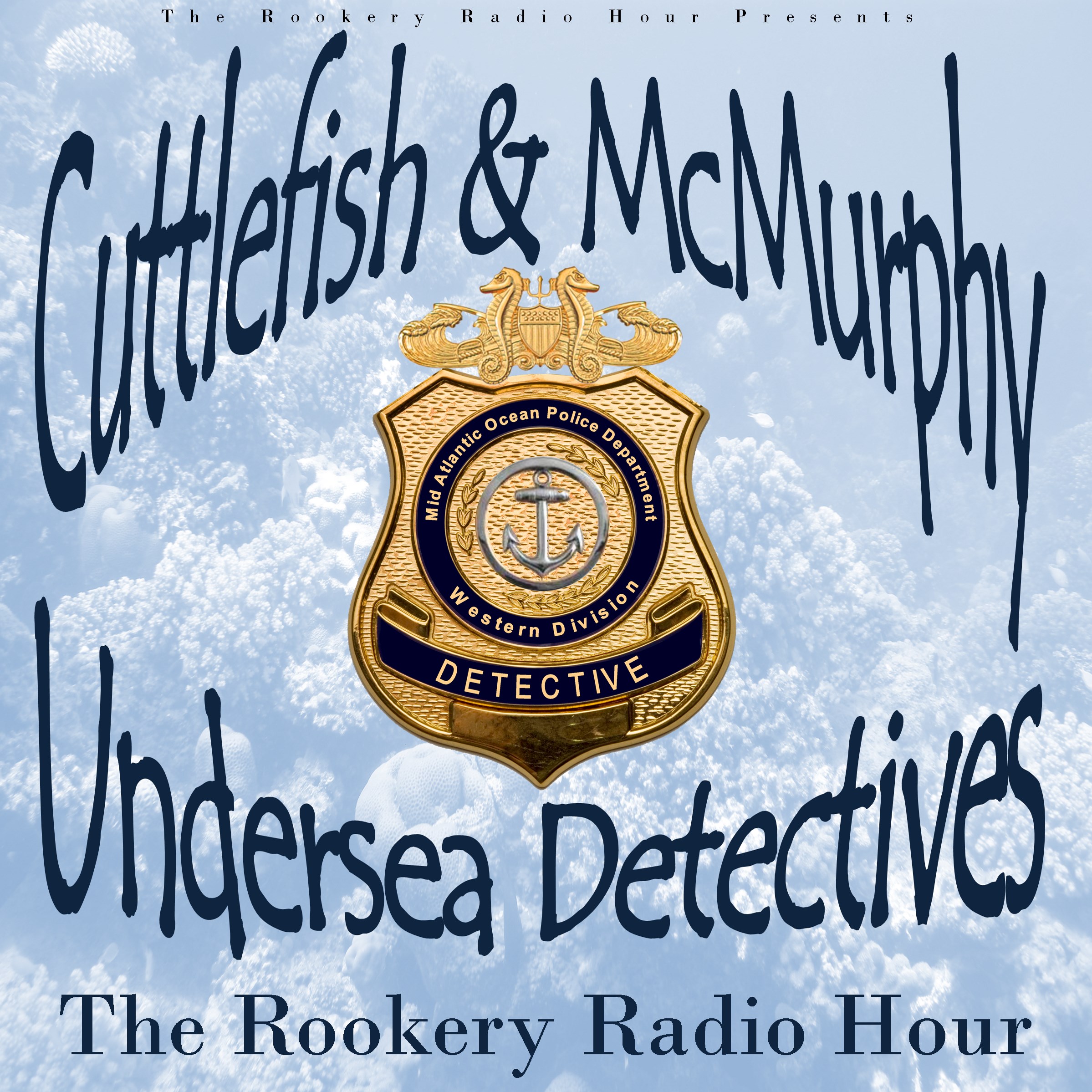 Cuttlefish and McMurphy: Underseas Detectives in 