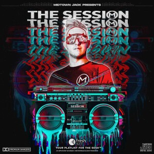 Midtown Jack Presents The Session - Episode 01