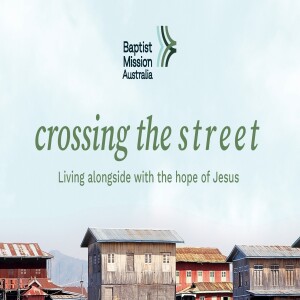 Lawson Wallace – Crossing the Street - Modelling the Heart of Jesus – 21st May 2023 AM