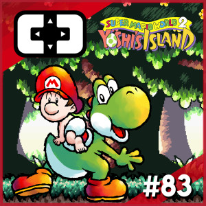 Super Mario World 2: Yoshi's Island - Cartridge Club - ep. 83