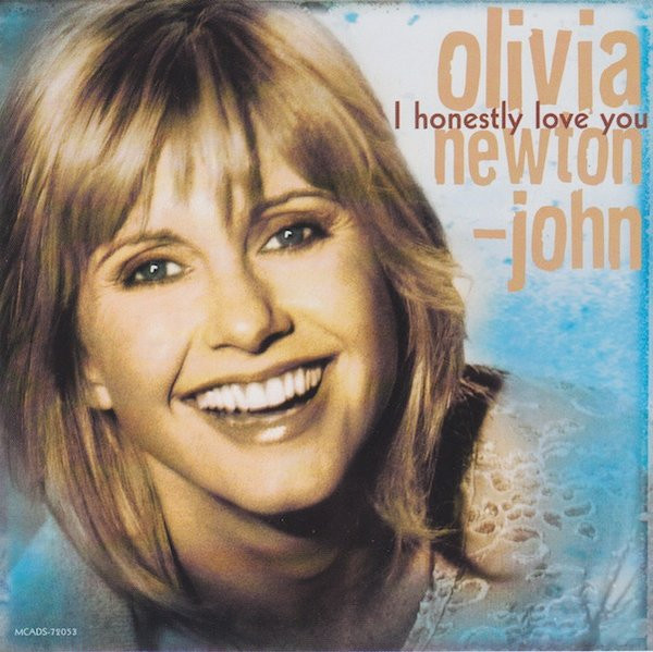 I Honestly Love You by Olivia Newton-John