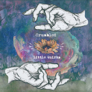 Crumbled by Little Quirks