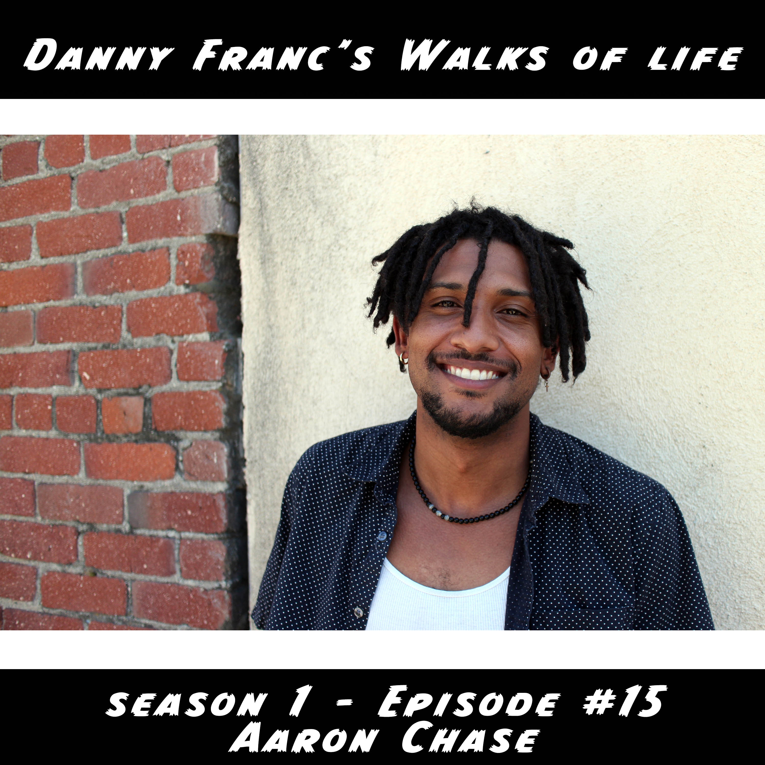 Danny Franc\'s Walks Of Life