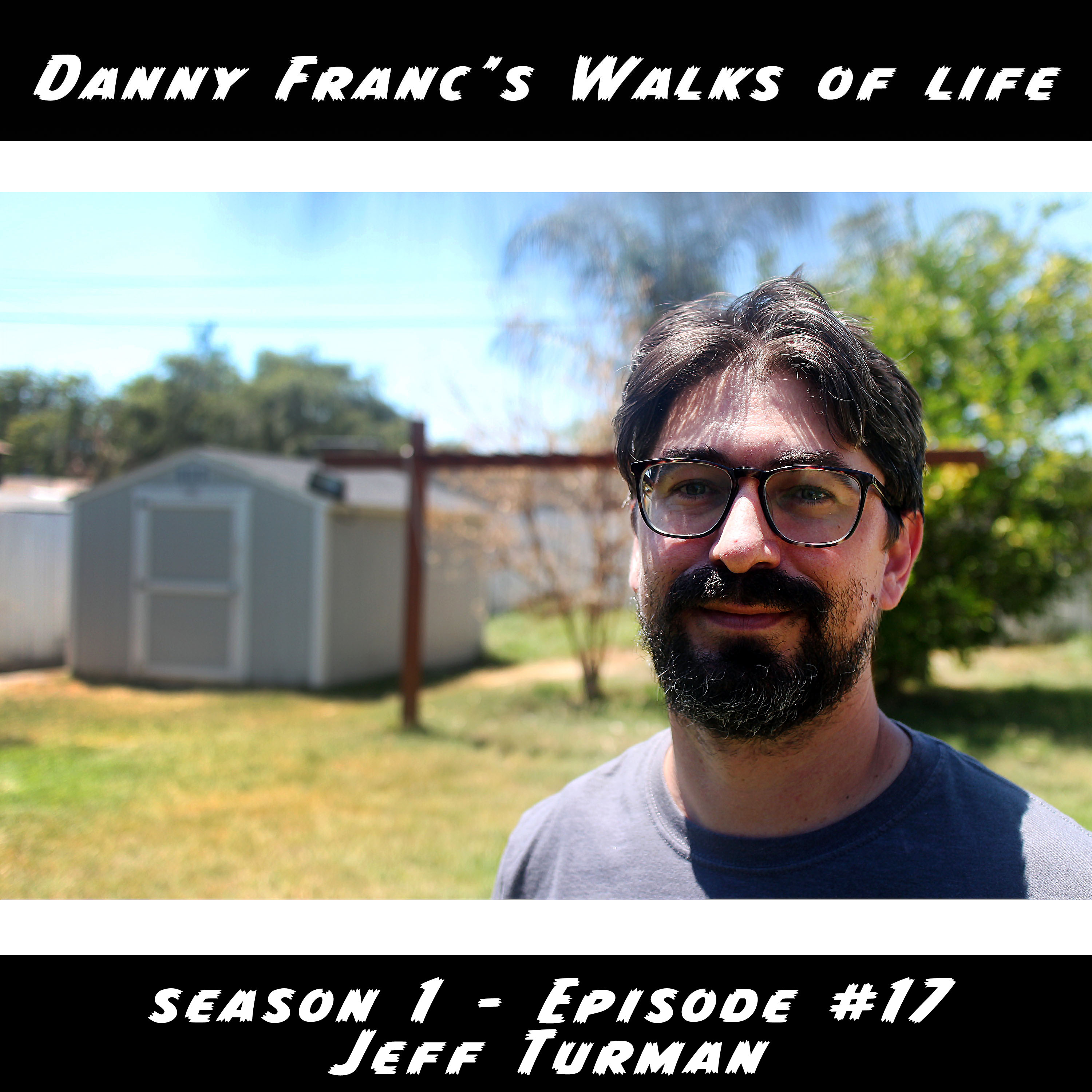 Danny Franc\'s Walks Of Life
