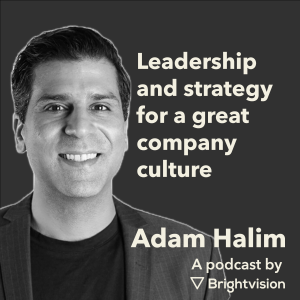 Leadership and strategy for a great company culture – Adam Halim