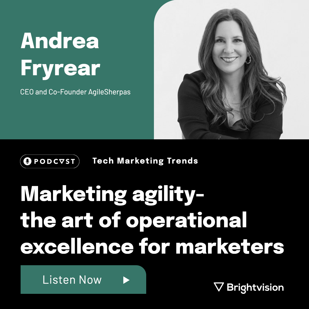 Marketing agility - the art of operational excellence for marketers - Andrea Fryrear