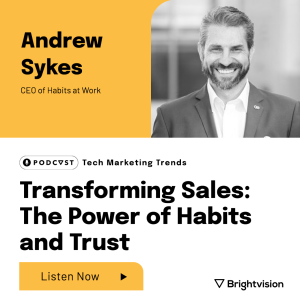 Transforming Sales: The Power of Habits and Trust - Andrew Sykes