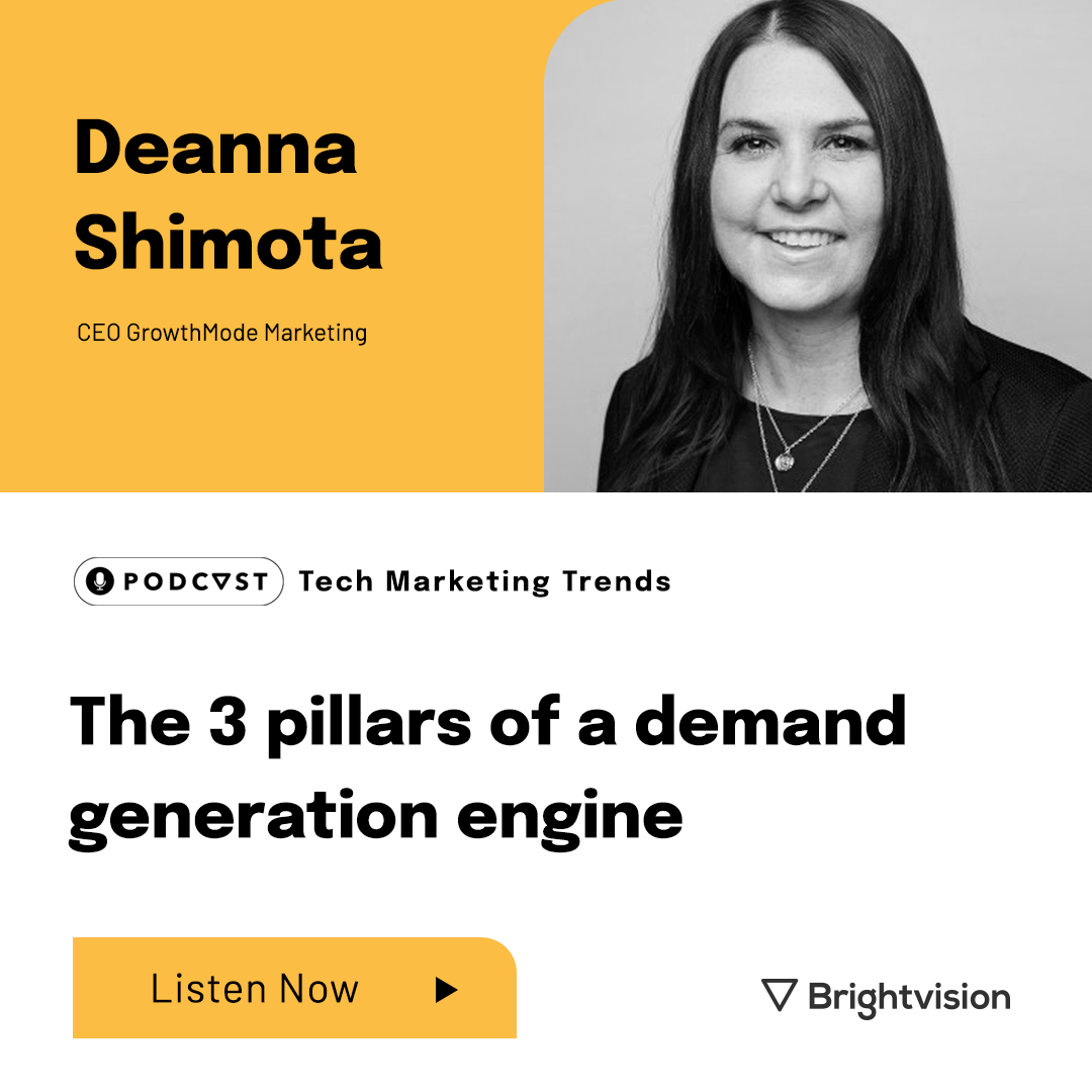 The 3 pillars of a demand generation engine- Deanna Shimota