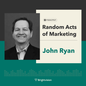 Random Acts of Marketing – John Ryan